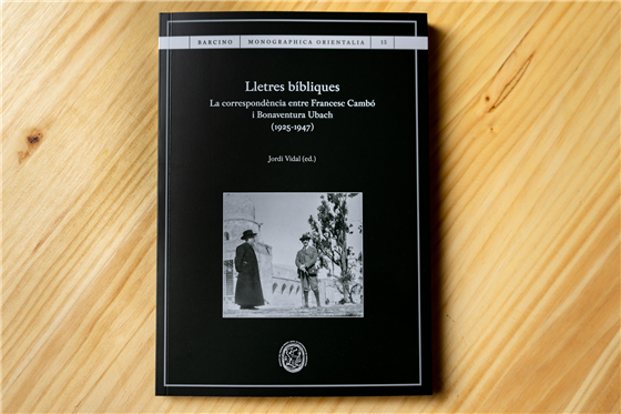 Publicada la correspondència entre Francesc Cambó i Bonaventura Ubach